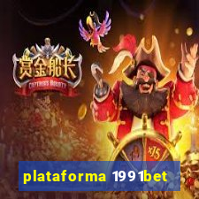 plataforma 1991bet